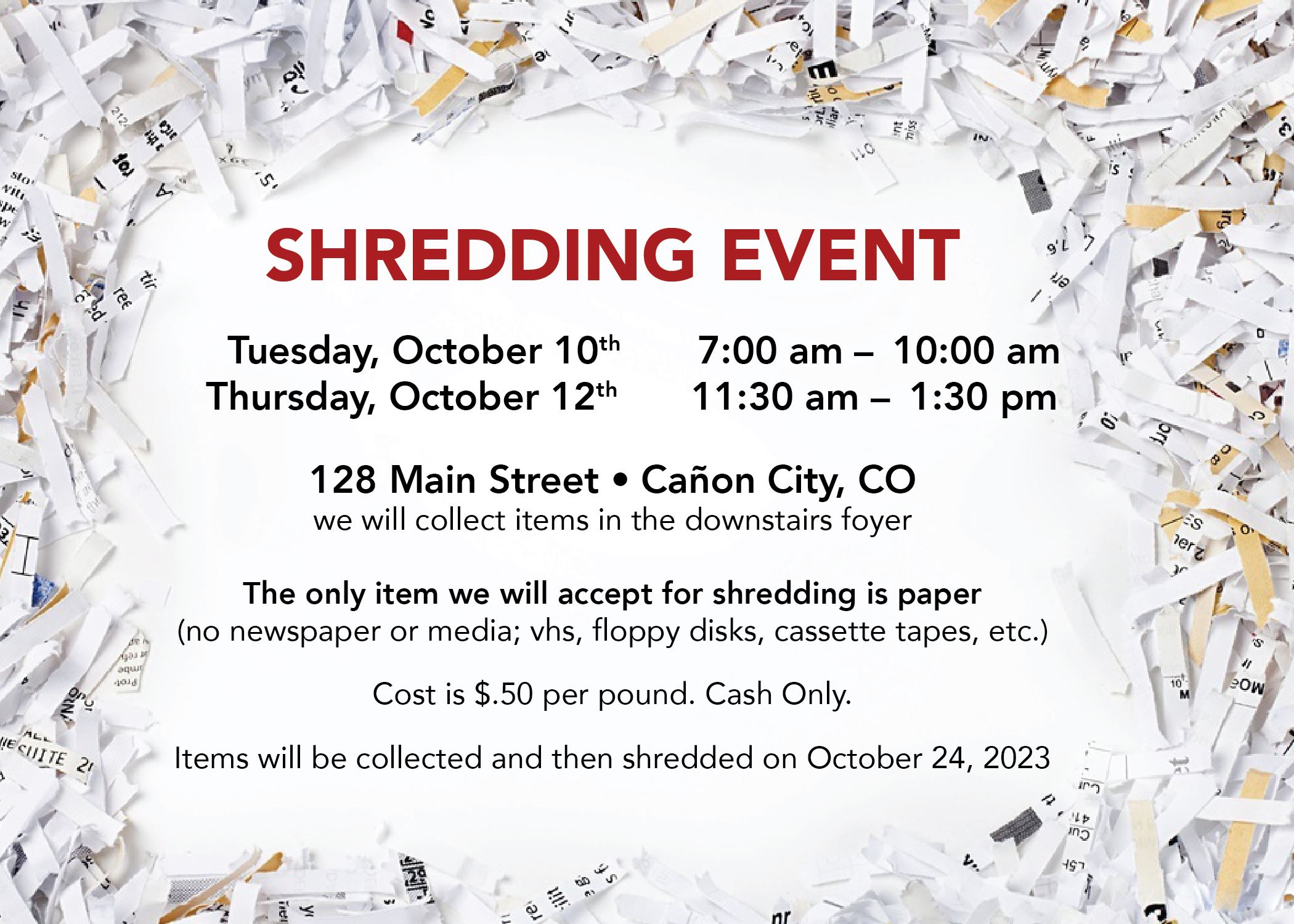 Image of shredding paper on edge of flyer with event info in the middle of page.